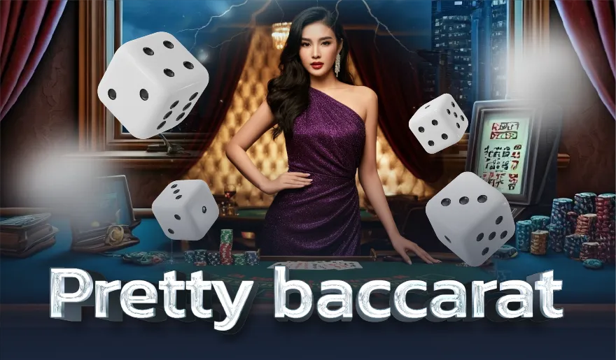 pretty baccarat 